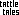 tattle tales